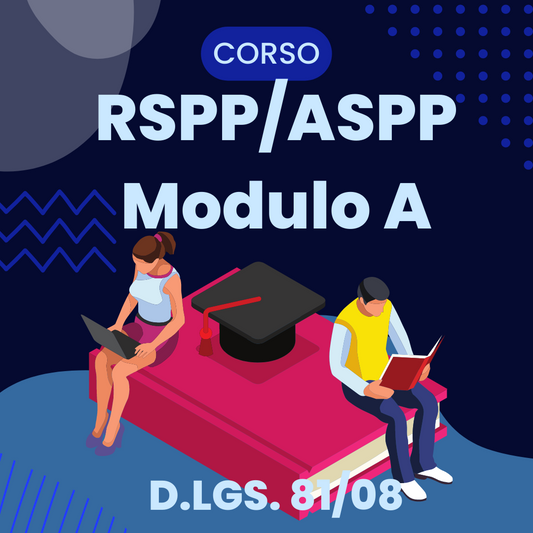 RSPP/ASPP Modulo A - 28 ore