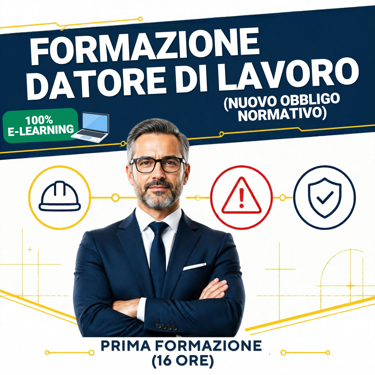Corso di Formazione Datore di Lavoro (Nuovo Obbligo Normativo)