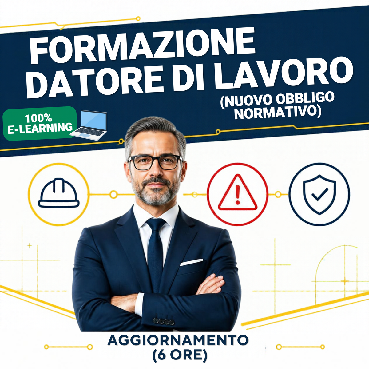 Corso di Formazione Datore di Lavoro (Nuovo Obbligo Normativo)