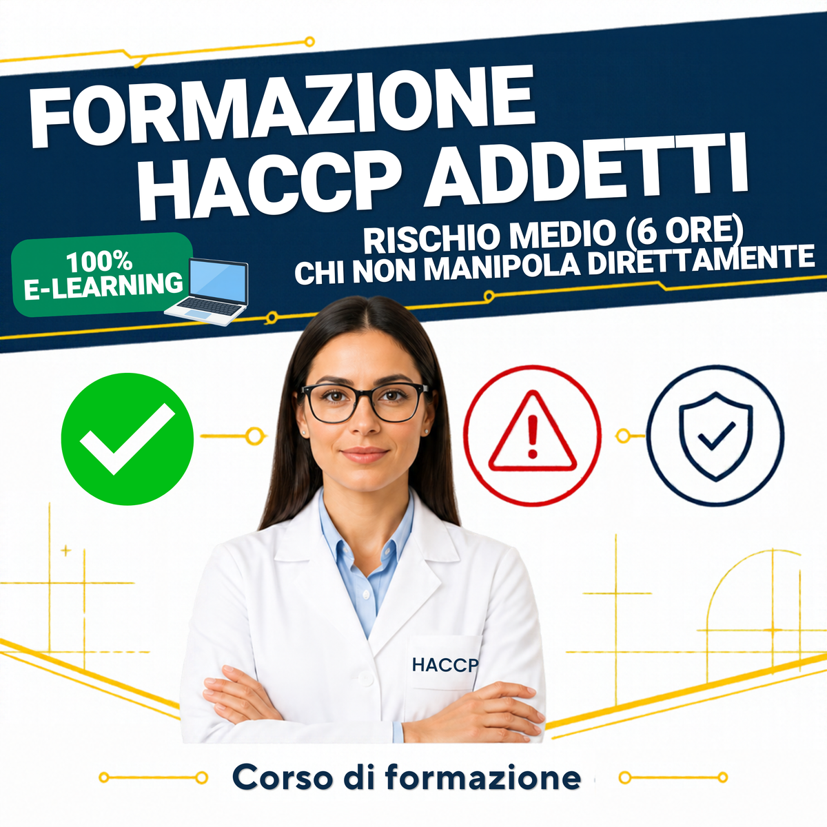 Corso HACCP Addetti - Rischio Alto e Medio