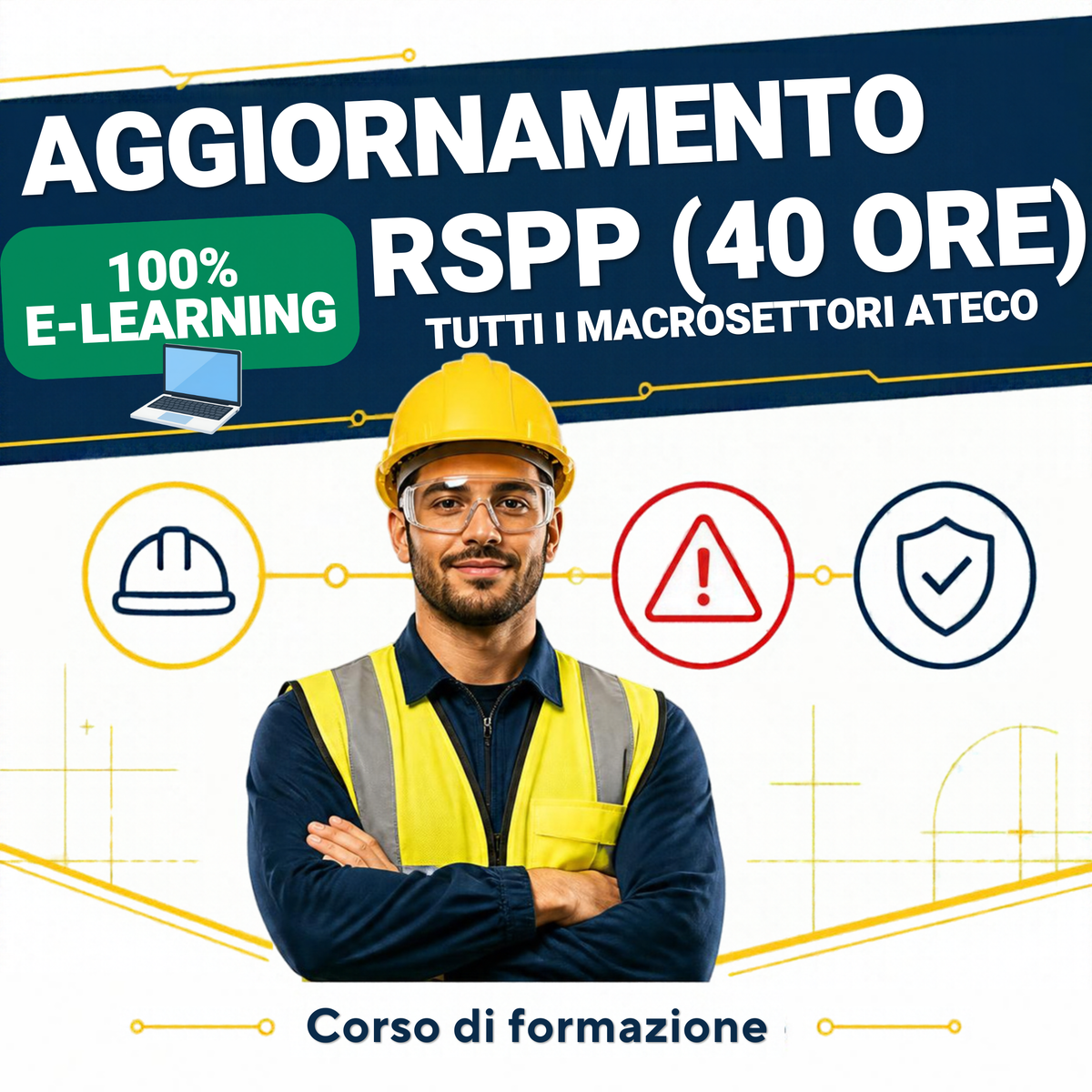 Aggiornamento RSPP 40 Ore (Tutti i macrosettori ATECO)